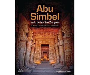 Nigel Fletcher-Jones Abu Simbel and the Nubian Temples (Copertina rigida)
