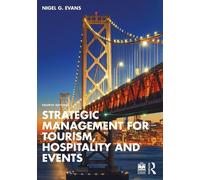 Nigel G. Evans Strategic Management for Tourism, Hospitality and Eve (Tascabile)