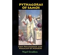 Nigel Graddon Pythagoras of Samos (Tascabile)