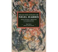 Nigel Harris Selected Essays Of Nigel Harris (Tascabile)