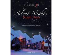 Nigel Hess Classic FM: Silent Nights (Tascabile) Classic fm
