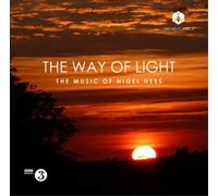Nigel Hess The Way of Light: The Music of Nigel Hess (CD) Album