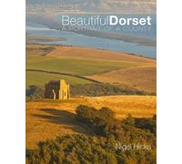 Nigel Hicks Beautiful Dorset (Tascabile)