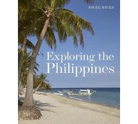 Nigel Hicks Exploring the Philippines (Tascabile)