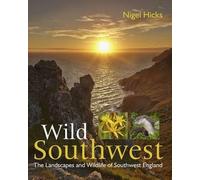 Nigel Hicks Wild Southwest (Tascabile)