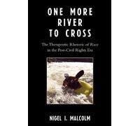 Nigel I. Malcolm One More River to Cross (Tascabile)