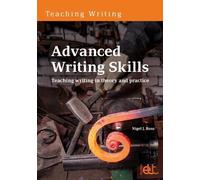 Nigel J. Ross Advanced Writing Skills (Tascabile) Teaching Writing