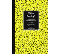 Nigel Johnston Why Poetry? (Tascabile)
