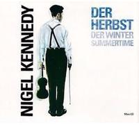 Nigel Kennedy - Der Herbst