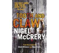 Nigel McCrery Tooth and Claw (Tascabile) DCI Mark Lapslie