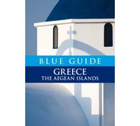 Nigel McGilchrist Blue Guide Greece the Aegean Islands (Tascabile) Travel Series