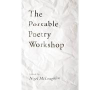 Nigel McLoughlin The Portable Poetry Workshop (Tascabile)