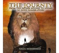 Nigel Mohammed The Journey (Tascabile)