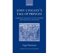 Nigel Mortimer John Lydgate's Fall of Princes (Copertina rigida)