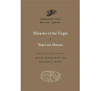 Nigel of Canterbury Miracles of the Virgin. Tract on Abuses (Copertina rigida)