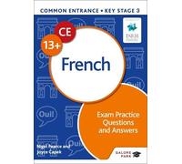 Nigel Pearce Jo Common Entrance 13+ French Exam Practice Questions a (Tascabile)