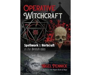 Nigel Pennick Operative Witchcraft (Tascabile)