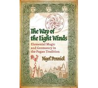 Nigel Pennick The Way of the Eight Winds (Tascabile) (PRESALE 03/07/2025)