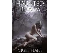 Nigel Plane Haunted Realm (Copertina rigida)