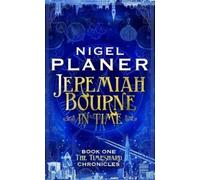 Nigel Planer Jeremiah Bourne in Time (Tascabile)