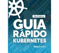 Nigel Poulton Guia Rápido Kubernetes (Tascabile)