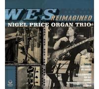 Nigel Price Organ Trio Wes Reimagined (Vinyl LP) 12" Album