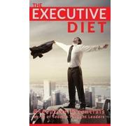 Nigel Risner David Thompson Kevin McLernon The Executive Diet (Tascabile)