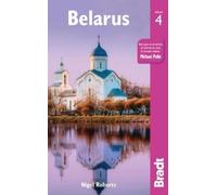 Bradt Belarus [Lingua Inglese]