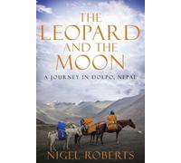 Nigel Roberts The Leopard and the Moon (Tascabile)