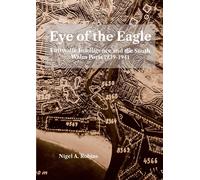 Nigel Robins Eye of tthe Eagle (Tascabile)