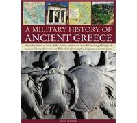 Nigel Rodgers Military History of Ancient Greece (Tascabile)