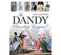 Nigel Rodgers The Dandy (Copertina rigida)
