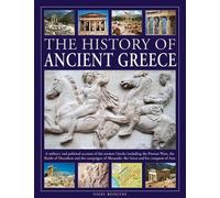Nigel Rodgers The History of Ancient Greece (Copertina rigida)
