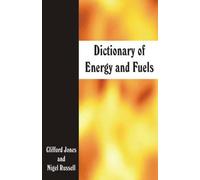 Nigel Russell Clifford Jones Dictionary of Energy and Fuels (Tascabile)