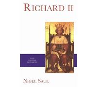 Nigel Saul Richard II (Tascabile) English Monarchs Series