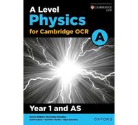 Nigel Saunders Gurinder Chadha Gra A Level Physics for OCR A: Year (Tascabile)