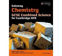Nigel Saunders OCR Gateway Chemistry for GCSE Combined Science Stude (Tascabile)