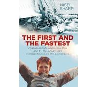 Nigel Sharp The First and the Fastest (Copertina rigida)