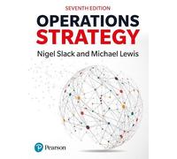 Nigel Slack Mike Lewis Operations Strategy (Tascabile)