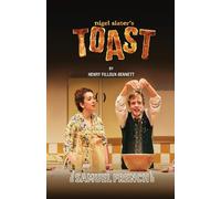 Nigel Slater's Toast - Filloux-Bennett Henry