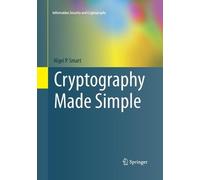 Nigel Smart Cryptography Made Simple (Tascabile)