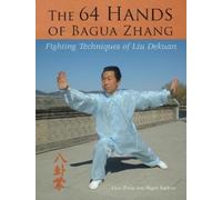 Nigel Sutton Gao Jiwu The 64 Hands of Bagua Zhang (Tascabile)