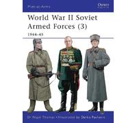 Nigel Thomas World War II Soviet Armed Forces (3) (Tascabile) Men-at-Arms