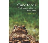 Nigel Turvey Cane Toads (Tascabile) Animal Publics