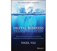 Nigel Vaz Digital Business Transformation (Copertina rigida)