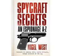 Nigel West Spycraft Secrets (Tascabile)
