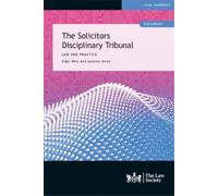 Nigel West Susanna Heley The Solicitors Disciplinary Tribunal (Tascabile)