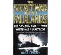 Nigel West The Secret War For The Falklands (Tascabile)