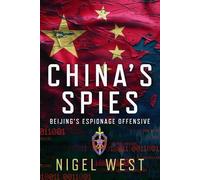 Nigel West West, Nigel China's Spies (Copertina rigida)