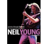 Nigel Williamson Neil Young: Journey Through the Past (Tascabile)